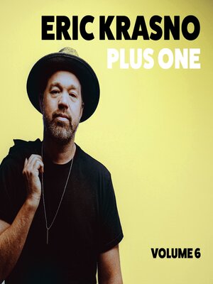 cover image of Eric Krasno Plus One, Volume 6